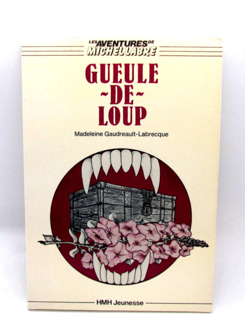 Livre Madeleine Gaudreault-Labrecque - Gueule De Loup French